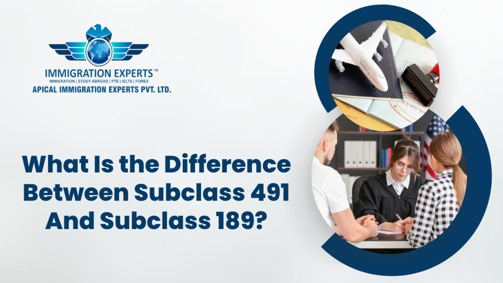 What Is the Difference Between Subclass 491 And Subclass 189?