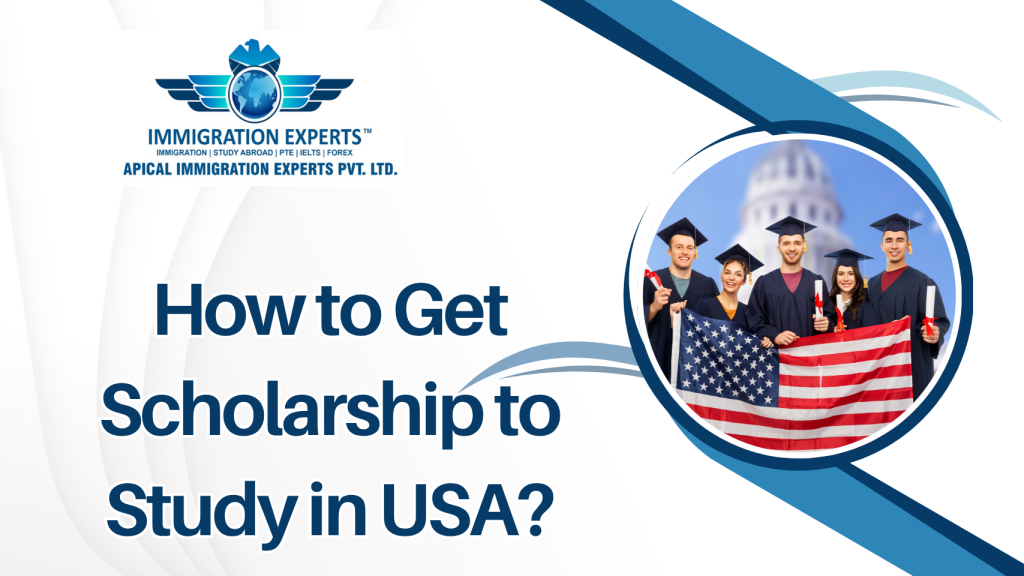 How to Get Scholarship to Study in USA? – A Complete Guide for International Students