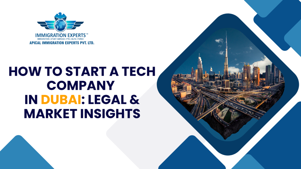 How to Start a Tech Company in Dubai: Legal & Market Insights