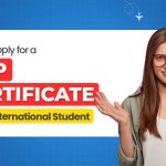 How to Apply for a Gap Certificate as an International Student