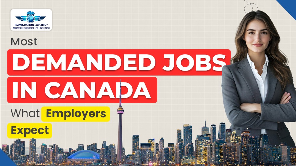 Most Demanded Jobs in Canada (2025): What Employers Expect
