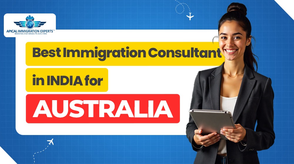 Best Immigration Consultant in India for Australia