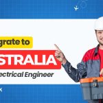 How to Immigrate to Australia as an Electrical Engineer