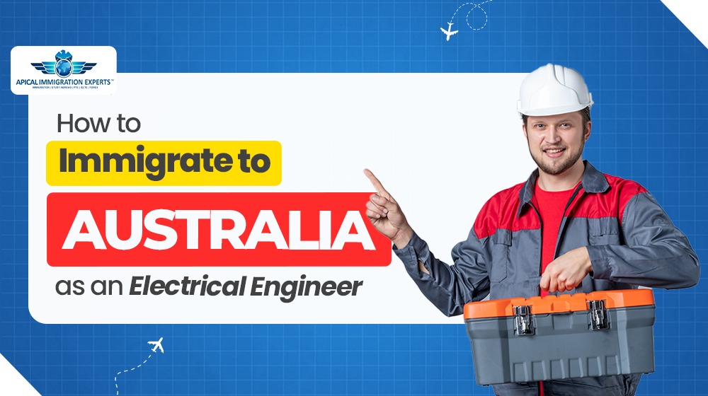 How to Immigrate to Australia as an Electrical Engineer