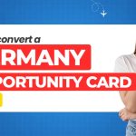 Can I convert a Germany Opportunity Card to PR?