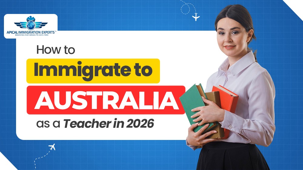 How to Immigrate to Australia as a Teacher in 2026?