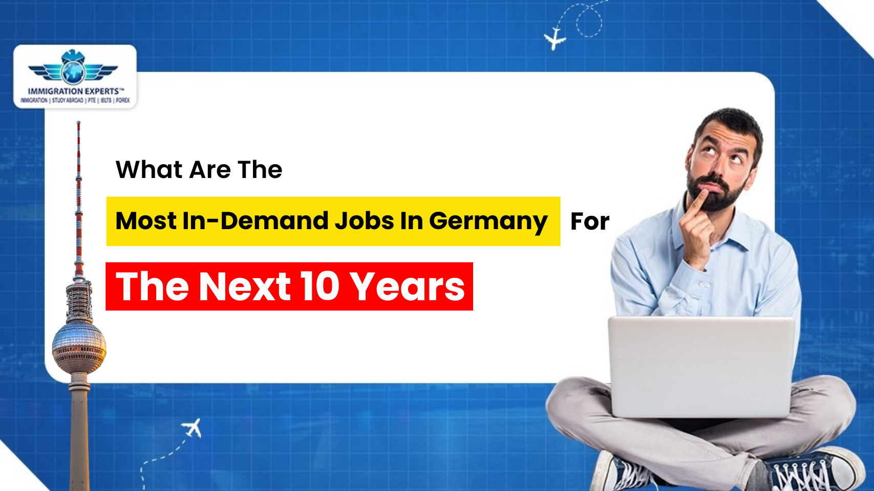 what-are-the-most-in-demand-jobs-in-germany-for-the-next-10-years