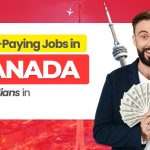 High-Paying Jobs in Canada for Indians in 2026