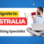 Immigrate to Australia as an Advertising Specialist: A Comprehensive Guide