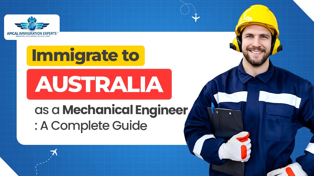 Immigrate to Australia as a Mechanical Engineer: A Complete Guide