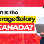 What Is the Average Salary in Canada?