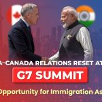india-canada-relations-reset-g7-immigration-opportunity