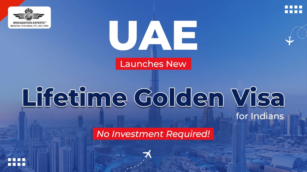 uae-launches-new-lifetime-golden-visa-for-indians-no-investment-required