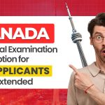 canada-medical-examination-exemption-for-pr-applicants-now-extended