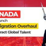 canada-to-launch-immigration-overhaul-to-attract-global-talent