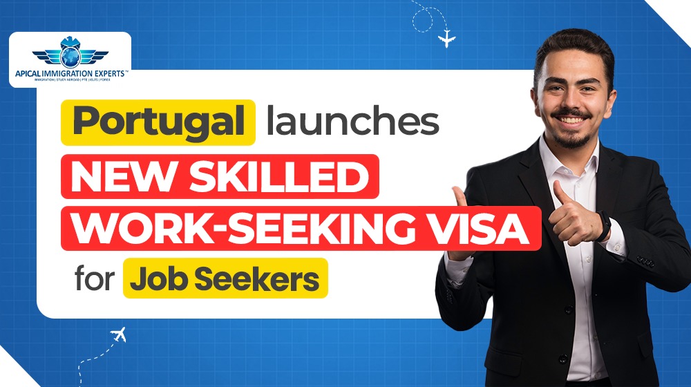 Portugal Launches New Skilled Work-Seeking Visa for Job Seekers