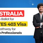 australia-opens-ballot-for-mates-403-visa-new-pathway-for-indian-professionals