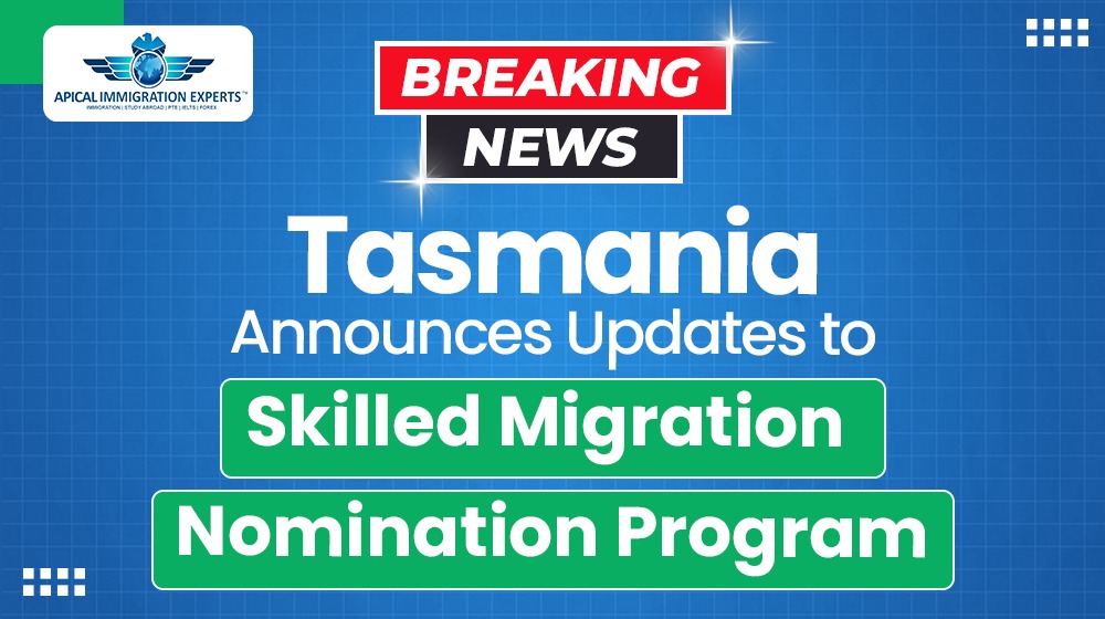 breaking-news-tasmania-announces-updates-to-skilled-migration-nomination-program