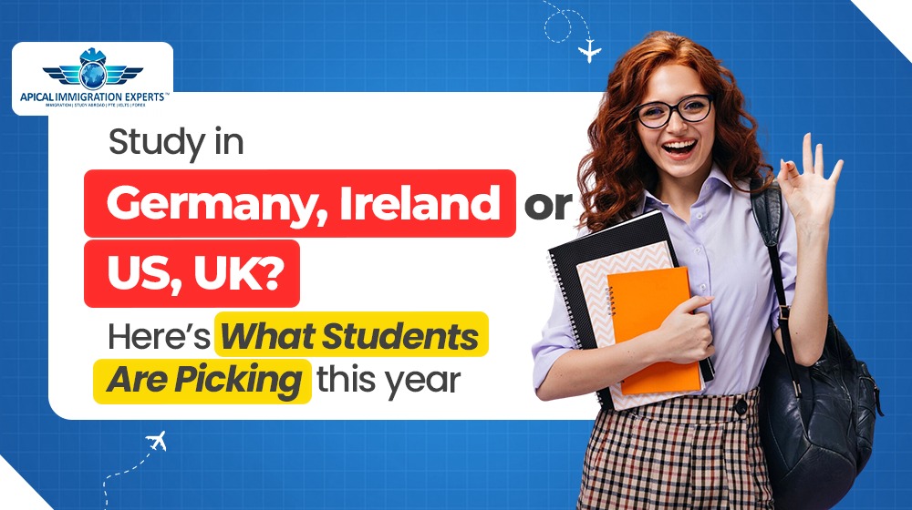 study-in-germany-ireland-or-us-uk-heres-what-students-are-picking-this-year