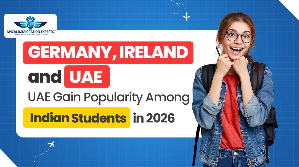 germany-ireland-and-uae-gain-popularity-among-indian-students-in-2026