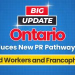 ontario-introduces-new-pr-pathways-for-skilled-workers-and-francophones