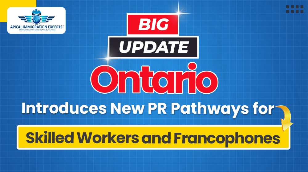 ontario-introduces-new-pr-pathways-for-skilled-workers-and-francophones
