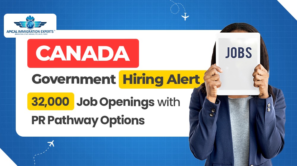 canada-government-hiring-alert-32000-job-openings-with-pr-pathway-options