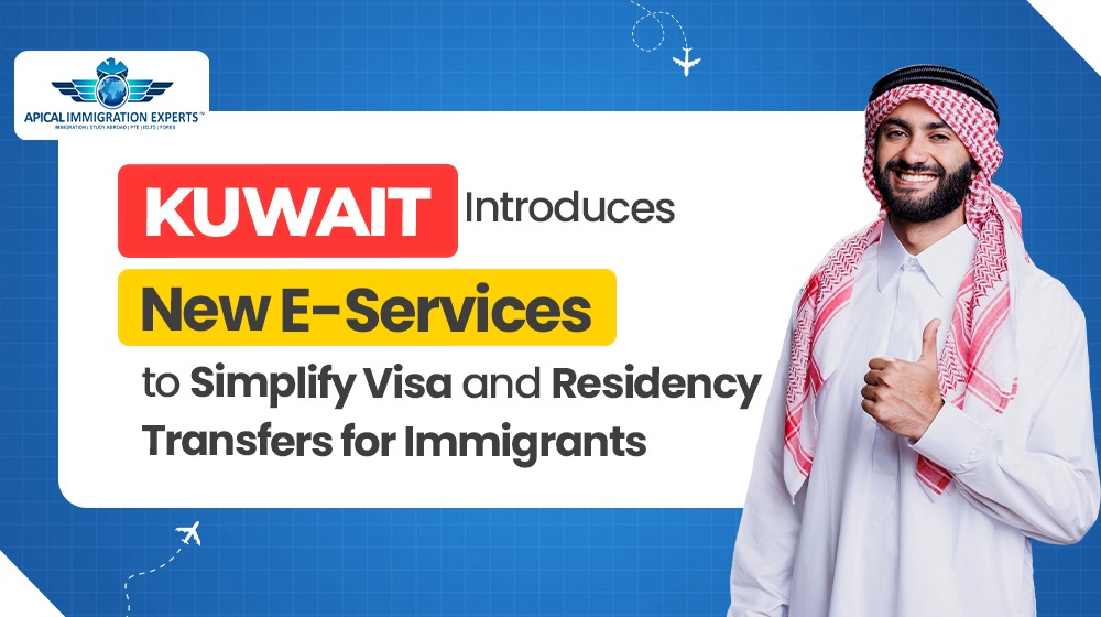 kuwait-introduces-new-e-services-to-simplify-visa-and-residency-transfers-for-immigrants