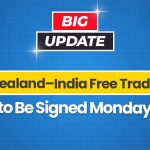 india-new-zealand-free-trade-deal-to-be-signed-monday