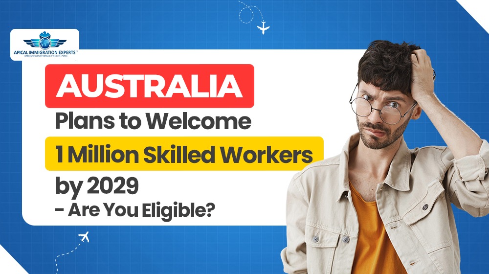 australia-welcome-one-million-skilled-professionals-2029